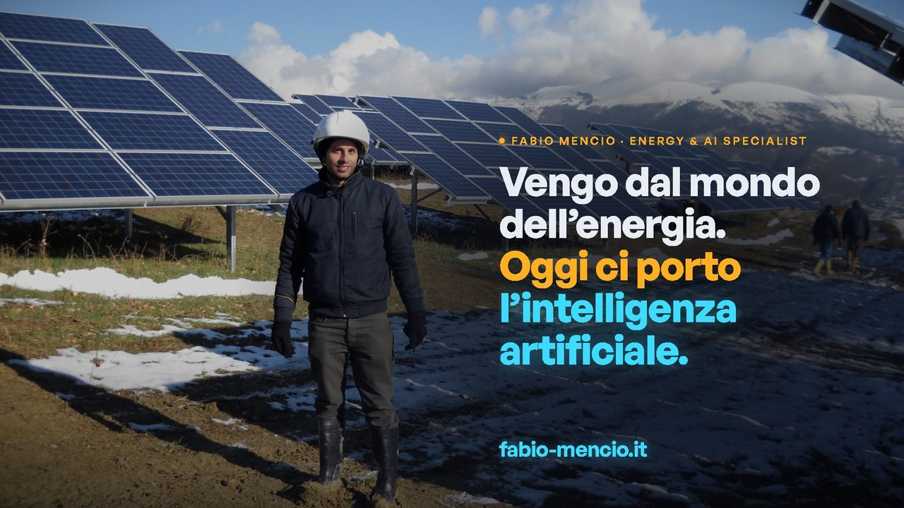 Video di presentazione di Fabio Mencio: dal campo fotovoltaico del 2012 ai progetti di dati e AI